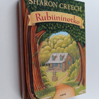 Sharon Creech : Rubiininotko - pikkukuva 1
