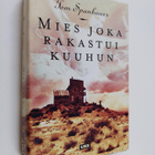 Tom Spanbauer : Mies joka rakastui kuuhun - pikkukuva 1