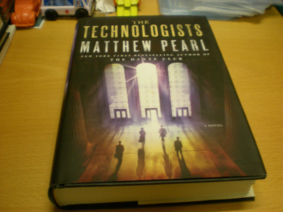 Matthew Pearl: The Technologists