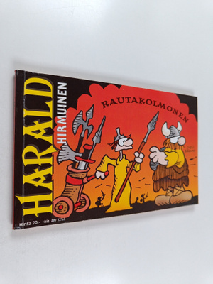 Dik Browne : Harald Hirmuinen : Rautakolmonen