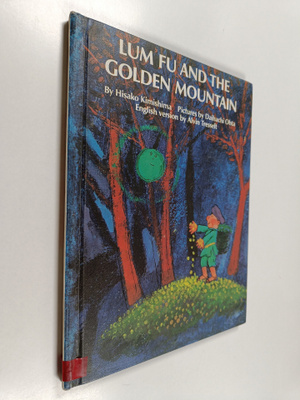 Hisako Kimishima : Lum Fu and the Golden Mountain