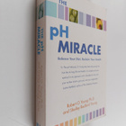 Robert O. Young ym. : The Ph Miracle - Balance Your Diet,... - pikkukuva 1