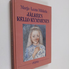 Marja-Leena Mikkola : Jälkeen kello kymmenen - pikkukuva 1