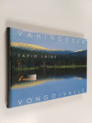 Tapio Laine : Vahingossa Vongoivalle