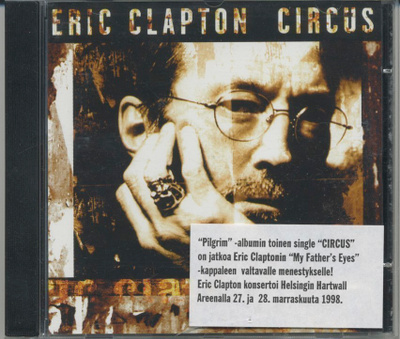 ERIC CLAPTON: Circus – MINT US Promo CDS 1998 + suomitarra