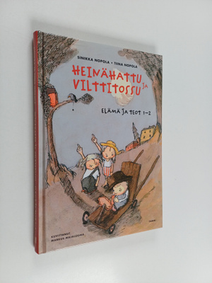 Sinikka Nopola : Heinähattu ja Vilttitossu : elämä ja teo...