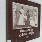 Mikko (toim.) Savolainen : Ilomantsin kyläkuvaajia - pikkukuva 1