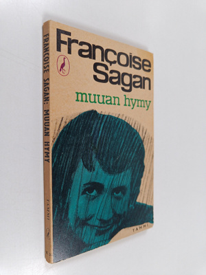 Francoise Sagan : Muuan hymy