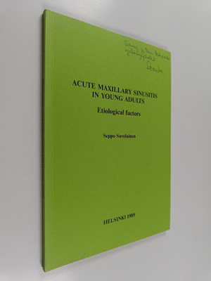 Seppo Savolainen : Acute Maxillary Sinusitis in Young Adu...