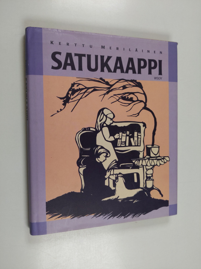Kerttu (valik. ja kuvitt.) Meriläinen : Satukaappi