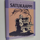 Kerttu (valik. ja kuvitt.) Meriläinen : Satukaappi - pikkukuva 1