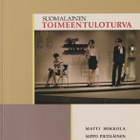 Matti Mikkola: Suomalainen toimeentuloturva - pikkukuva 1
