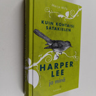 Marja Mills : Kuin kohtaisi satakielen : Harper Lee ja minä - pikkukuva 1