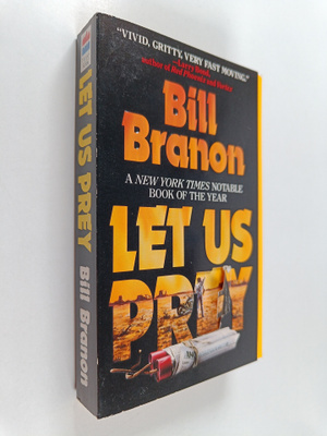 Bill Branon : Let Us Prey