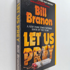 Bill Branon : Let Us Prey - pikkukuva 1