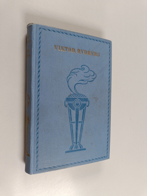 Viktor Rydberg : Vapensmeden