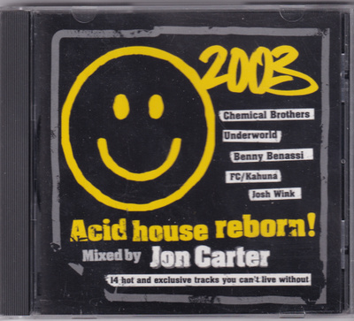 Jon Carter - Acid House Reborn! (CD, Mixed)