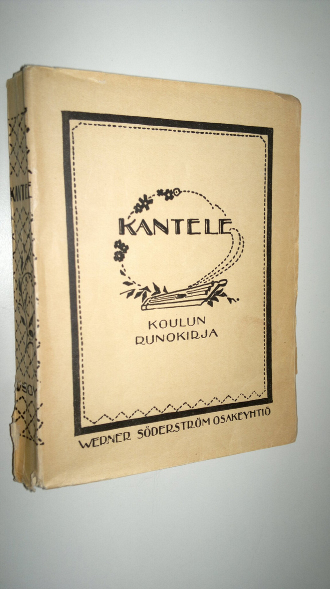 J. W. Juvelius (toim.) : Kantele : koulun runokirja : val...