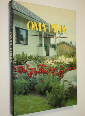 Erkki (toim.neuvosto) Kaukovirta : Oma piha