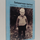 Matti Putkonen : Sotaorvon tarina vuosilta 1939-2012 - pikkukuva 1
