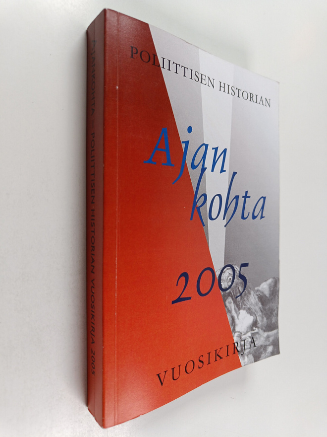 Ajankohta : poliittisen historian vuosikirja 2005