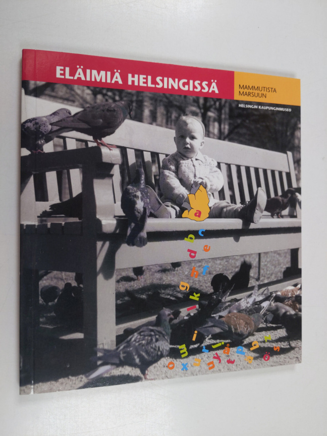 Jere Jäppinen : Eläimiä Helsingissä : mammutista marsuun