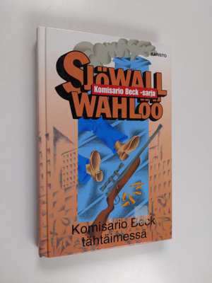Maj Sjöwall : Komisario Beck tähtäimessä