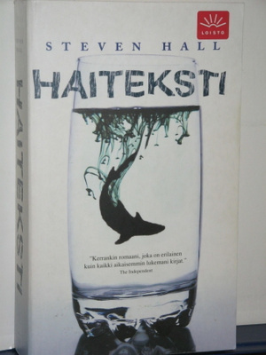 Steven Hall : HAITEKSTI