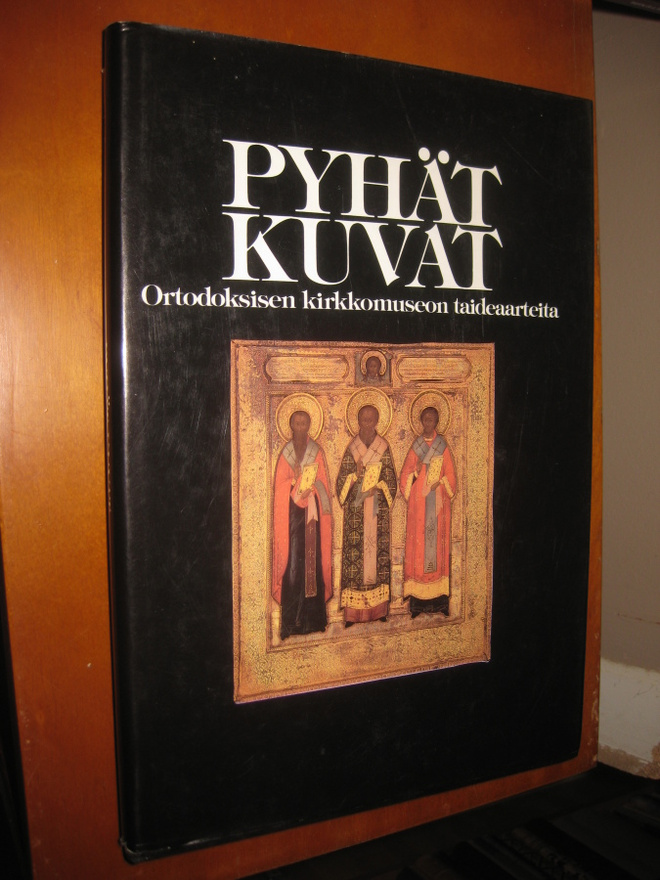 Pyhät kuvat : Ortodoksisen kirkkomuseon taideaarteita