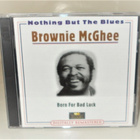 BROWNIE McGHEE: BORN FOR BAD LUCK 2-CD - pikkukuva 1