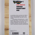 Arto Mikkola : Armossa ruskettunut mies : viisikymppisen ... - pikkukuva 2