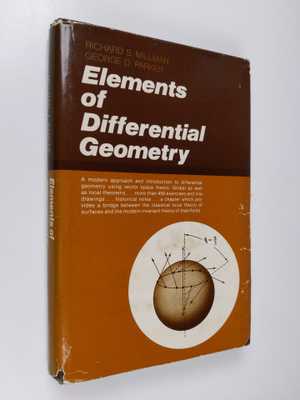 Richard S. Millman ym. : Elements of Differential Geometry