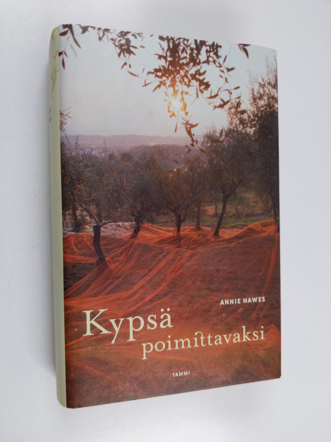 Annie Hawes : Kypsä poimittavaksi