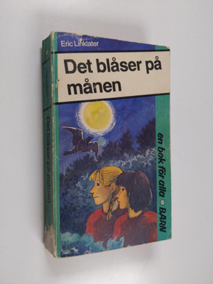 Eric Linklater : Det blåser på månen