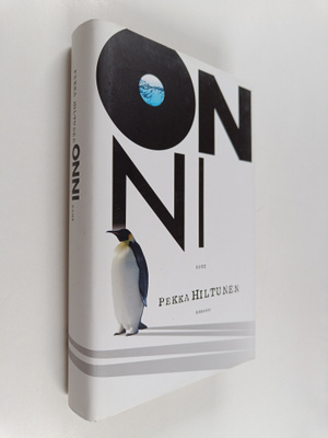 Pekka Hiltunen : Onni : romaani