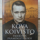 Tapio Bergholm - Kova Koivisto • pankista pääministeriksi - pikkukuva 1
