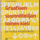 Jorma Hinkka: Graafisen suunnittelijan toinen kieli ja muita - pikkukuva 1