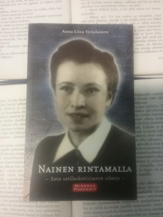 Anna-Liisa Veijalainen - Nainen rintamalla (pokkari)
