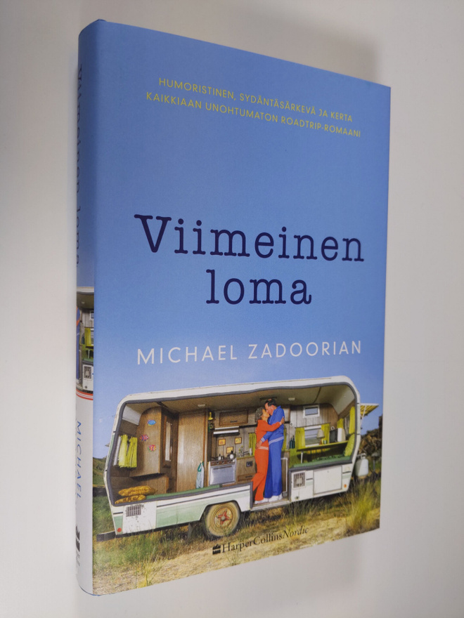 Michael Zadoorian : Viimeinen loma