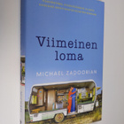 Michael Zadoorian : Viimeinen loma - pikkukuva 1