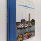 Steffi Sjöholm ym. : Merikokin messissä : veneilijän keit... - pikkukuva 1