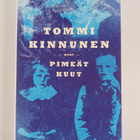 Tommi Kinnunen : Pimeät kuut : Talvikirja - pikkukuva 1