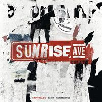 SUNRISE AVE: The best of (CD), 2016, Ten years edition