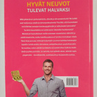 Guido Huss ym. : Hyvät neuvot tulevat halvaksi - pikkukuva 2