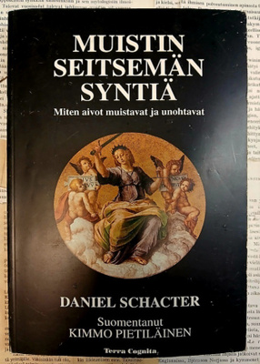Daniel L. Schacter - Muistin seitsemän syntiä (nid.)