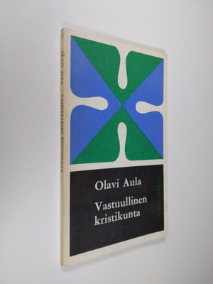 Olavi Aula : Vastuullinen kristikunta