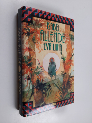Isabel Allende : Eva Luna