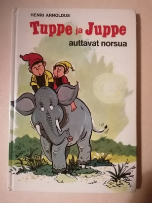 1978  Tuppe ja Juppe auttavat norsua