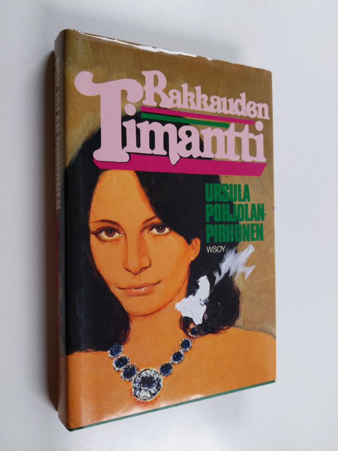 Ursula Pohjolan-Pirhonen : Rakkauden timantti