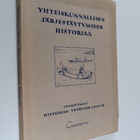 Yhteiskunnallisen järjestäytymisen historiaa - pikkukuva 1